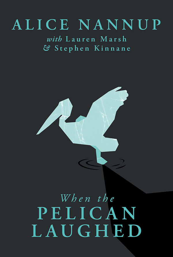 When the Pelican Laughed | FISH - Foundation for Indigenous Sustainable ...