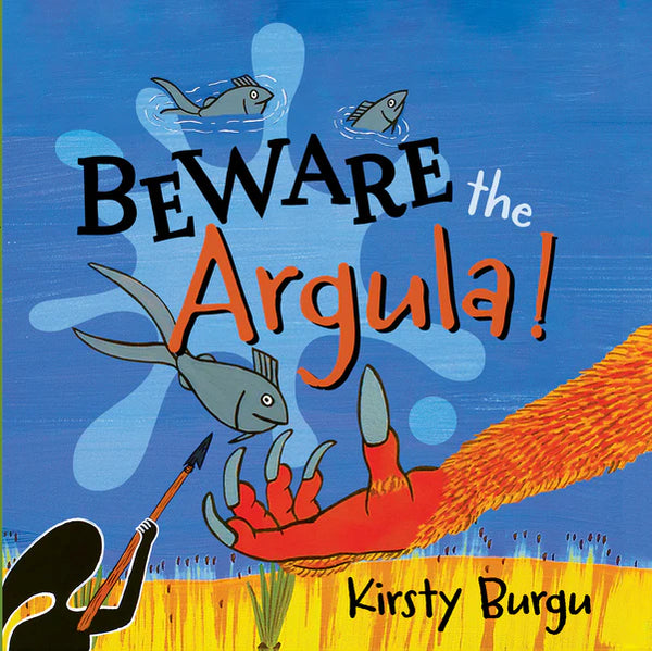 Beware the Argula