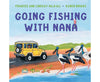Going Fishing with Nanna