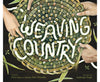 Weaving Country