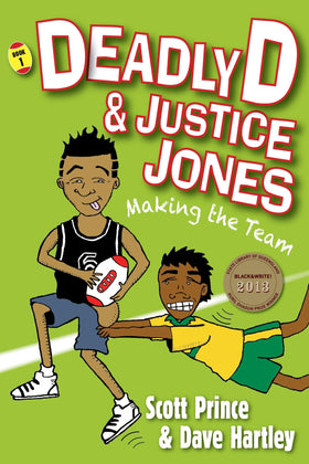 Deadly D & Justice Jones: Making the Team - Book 1