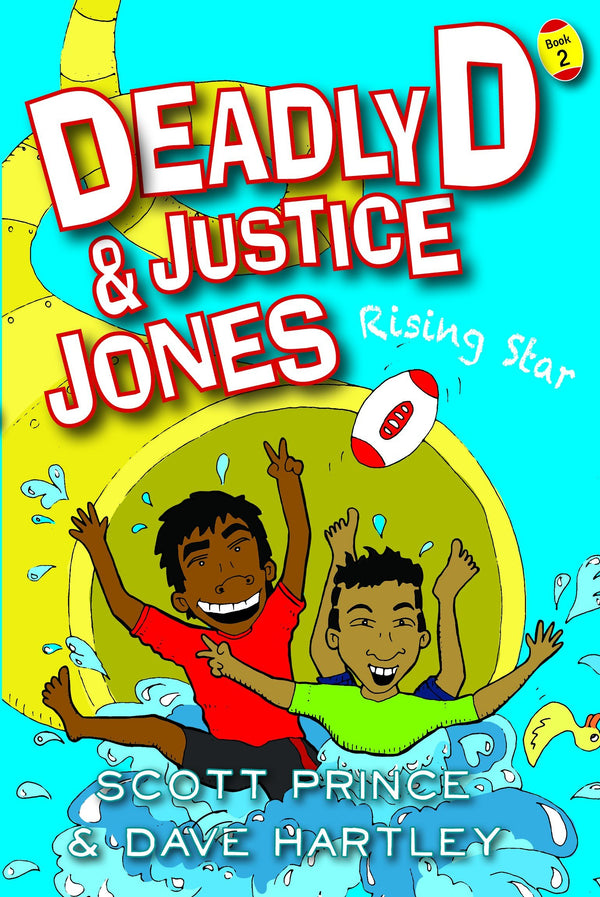 Deadly D & Justice Jones: Rising Star - Book 2