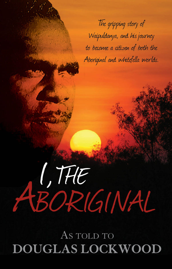 I The Aboriginal